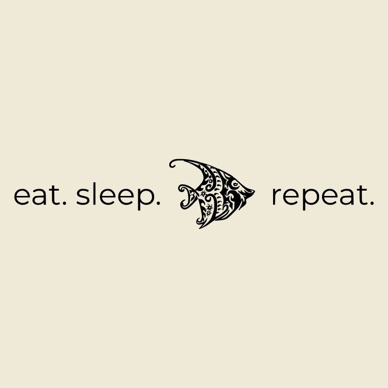 Manger Dormir [poisson] Répéter