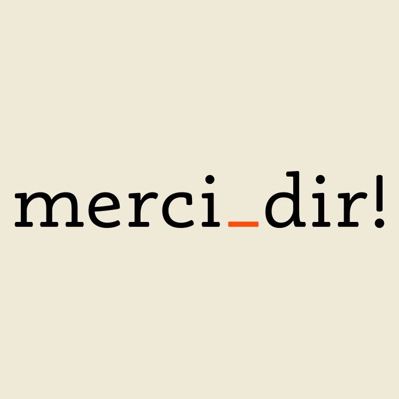 merci dir - 2 couleurs