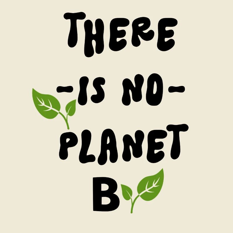 There Is No Planet B