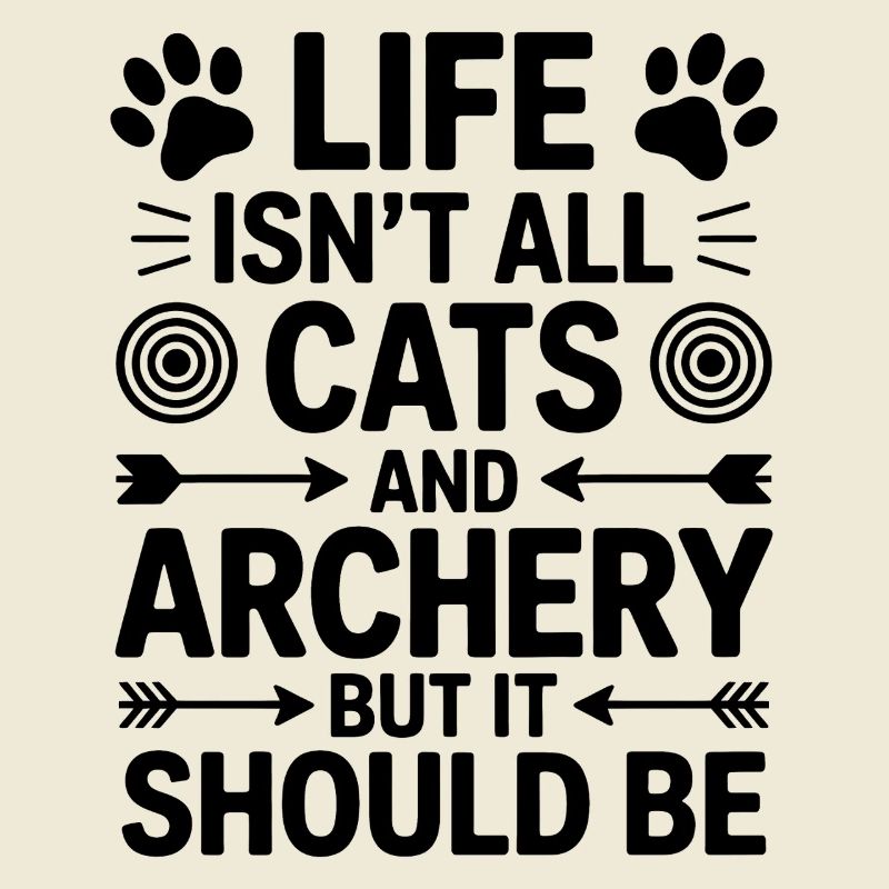 Bogenschießen Spruch Katzen Bogenschießen Geschenk