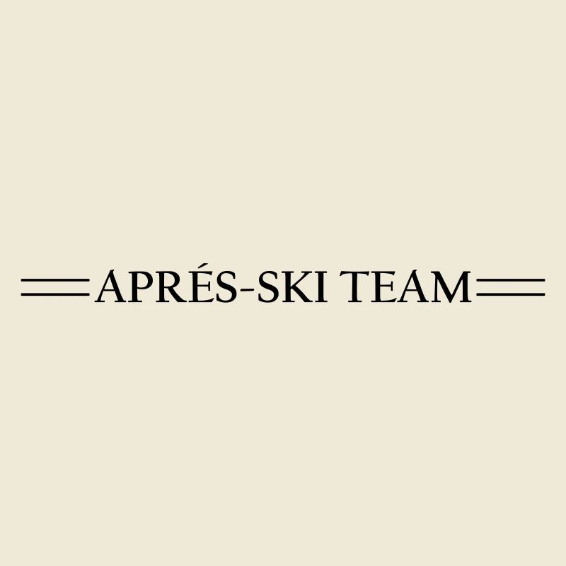 Après Ski Team Line