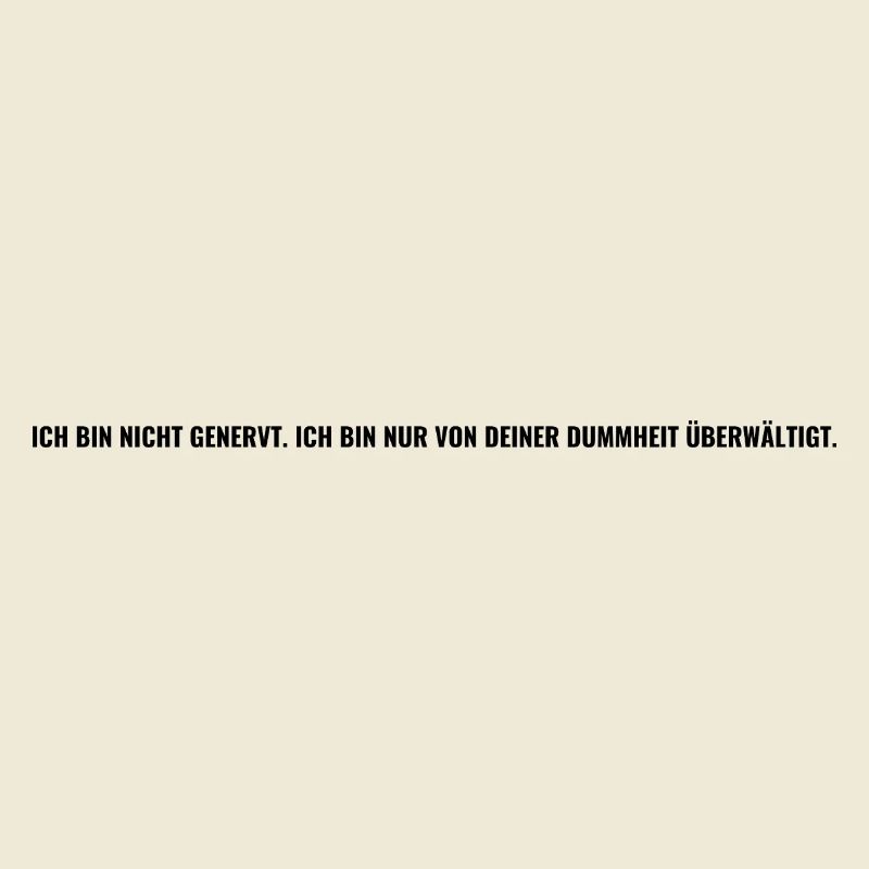 arrogant stolz mutig ehrlich frei chef dumm