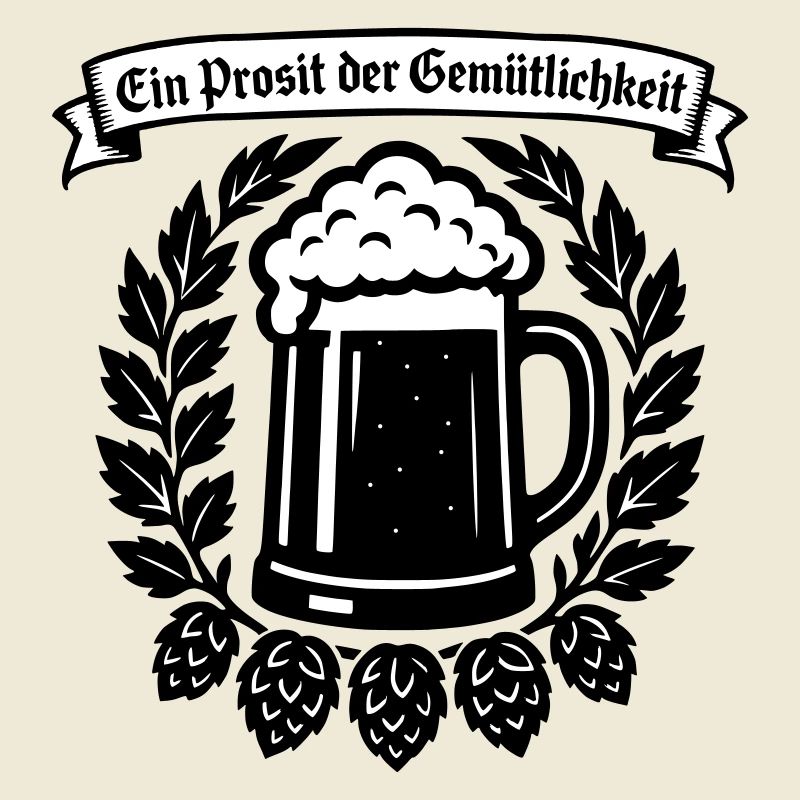 Ein Prosit der Gemütlichkeit