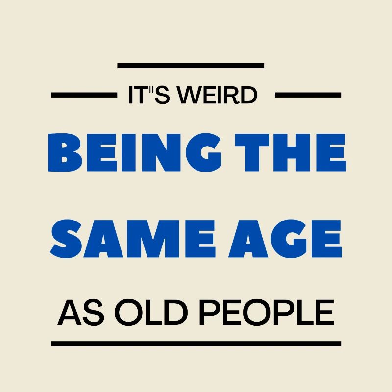 Being the Same Age Bold Quote