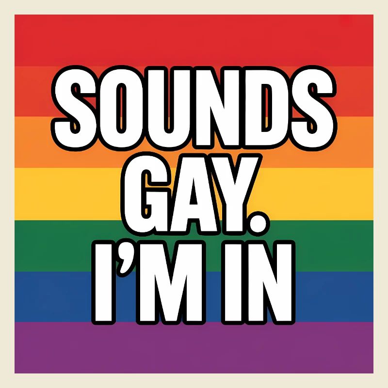 Klingt schwul, ich bin dabei – Pride Tee