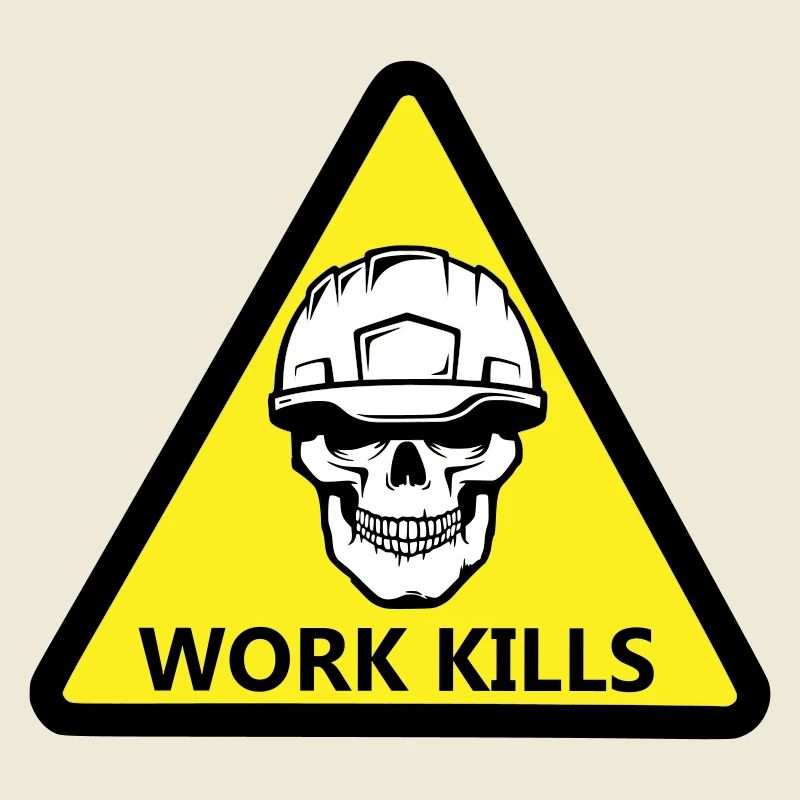Danger Work, Kill sign with a helmeted skull