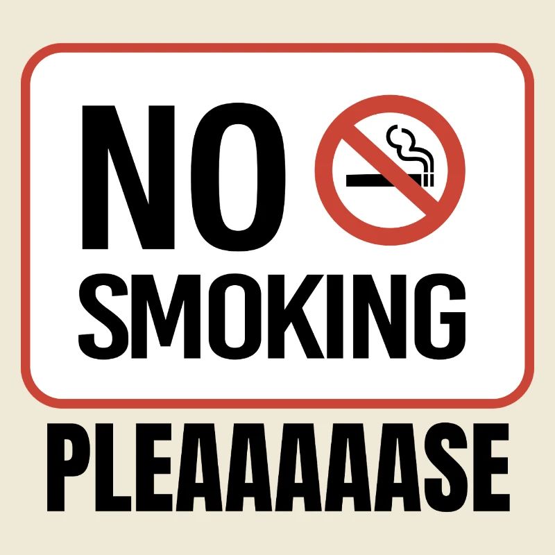 No Smoking Please, Humorous Message