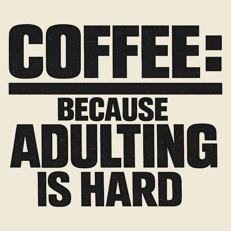 Coffee Funny Saying Coffee Drinker Office Tired