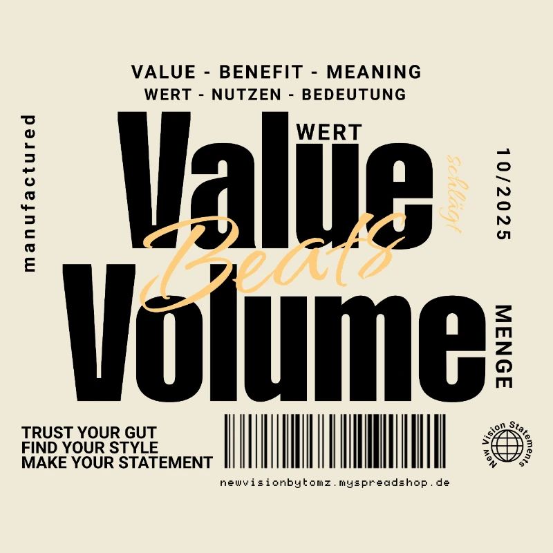 La valeur bat le volume – Design de déclaration (léger)