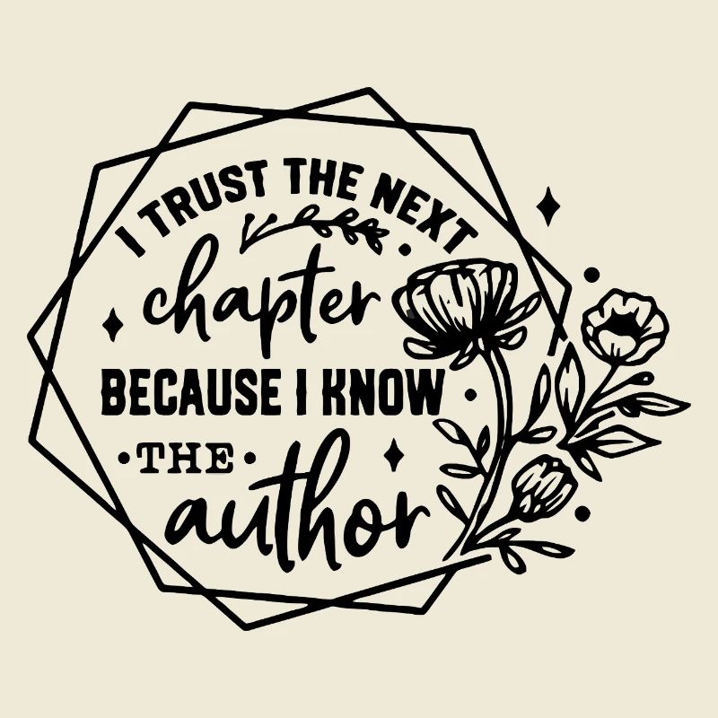 I Trust The Next Chapter Author