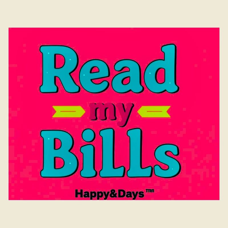 Read My Bills Neon Design