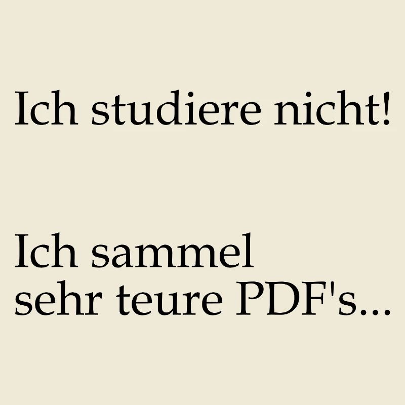 Unispruch "sehr teure PDFs" Geschenk, Studenten