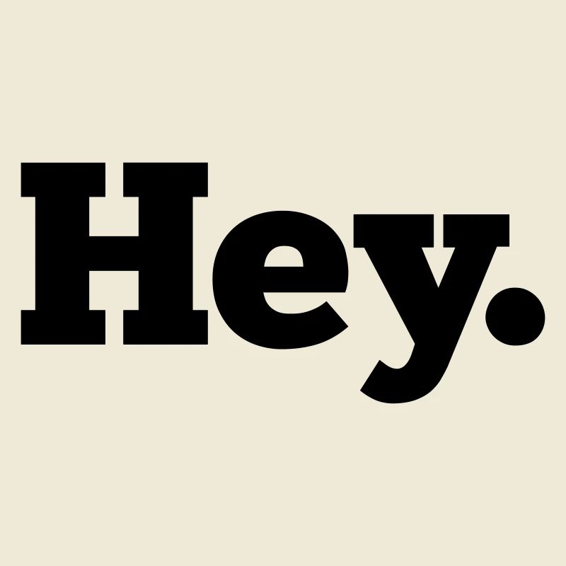 Hey