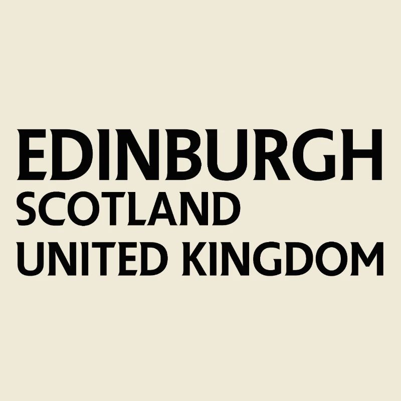 Edinburgh – Scotland Textdesign