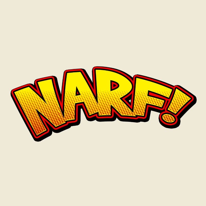 NARF!