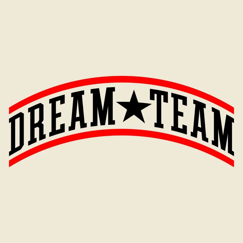 Dream Team Teamwork