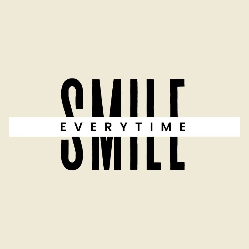Smile Everytime – Minimal Positive Typography
