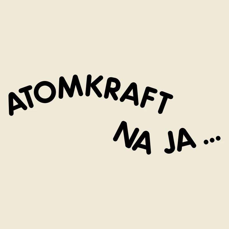 Atomkraft