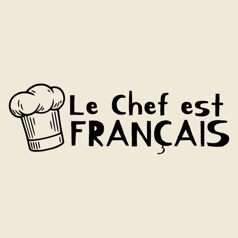 Le chef est français