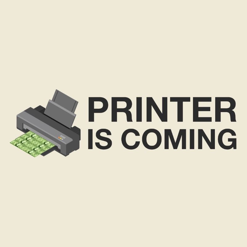 PRINTER IS COMING