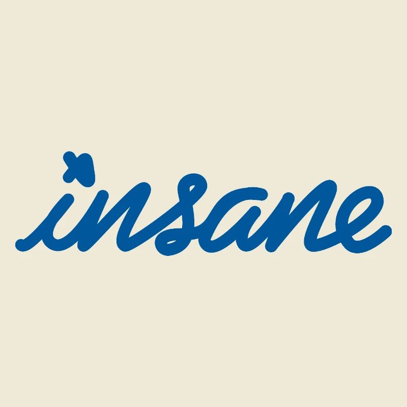 Insane Mindset – Make a style statement