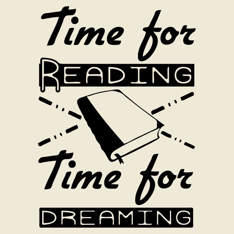 Time for Reading & Dreaming