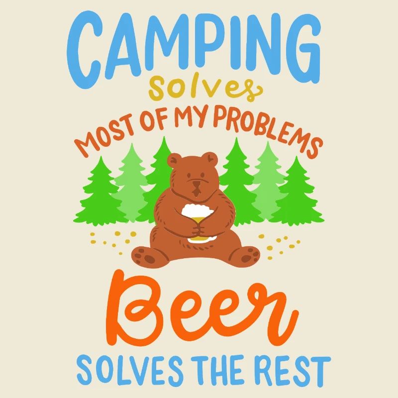 Funny Camping Bear Beer Solves Problems Art