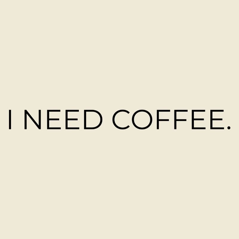 I_NEED_COFFEE-