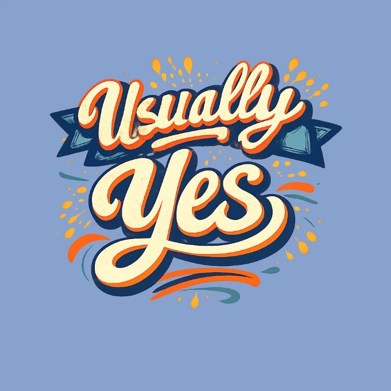 Usually Yes Retro Script