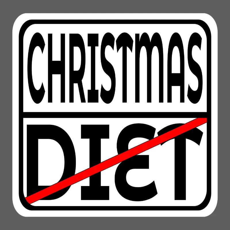 CHRISTMAS SIGN - FUNNY DIET SIGNS