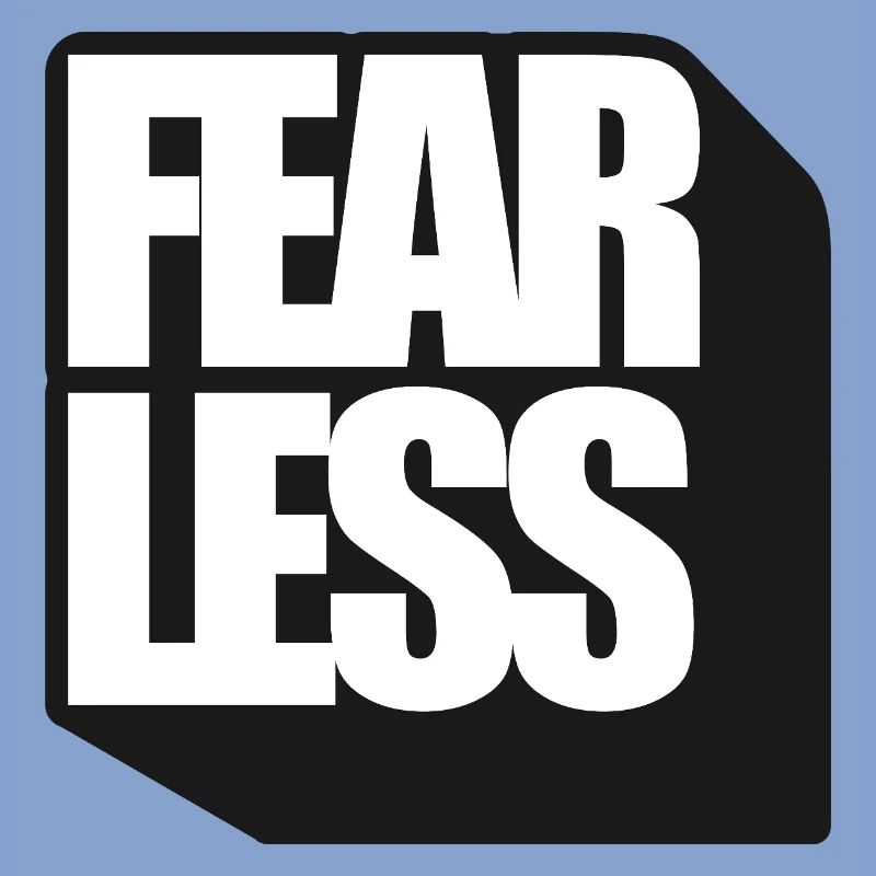 Fearless Bold Typography