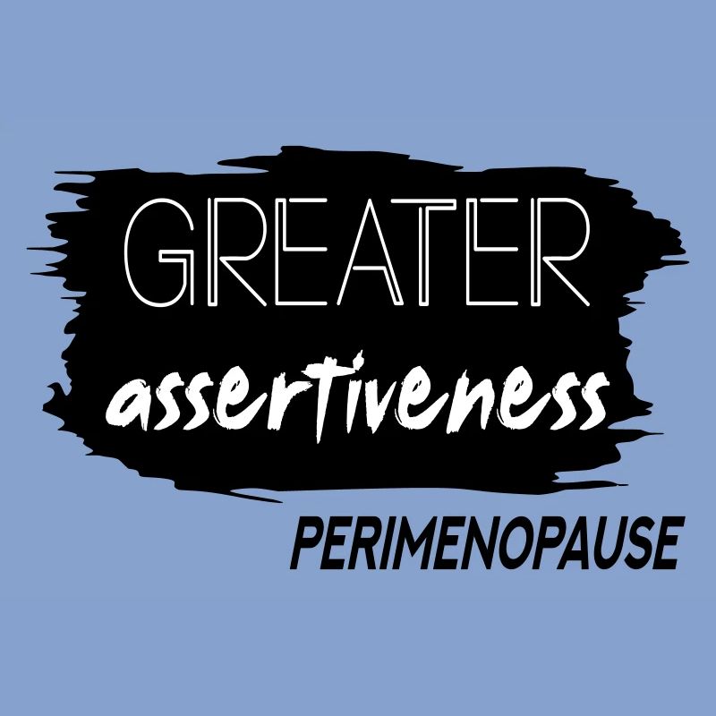 Une plus grande affirmation Périménopause