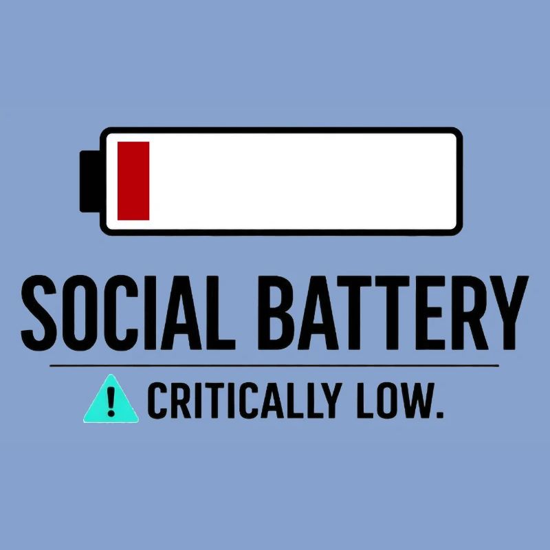 Social Battery: Critically empty