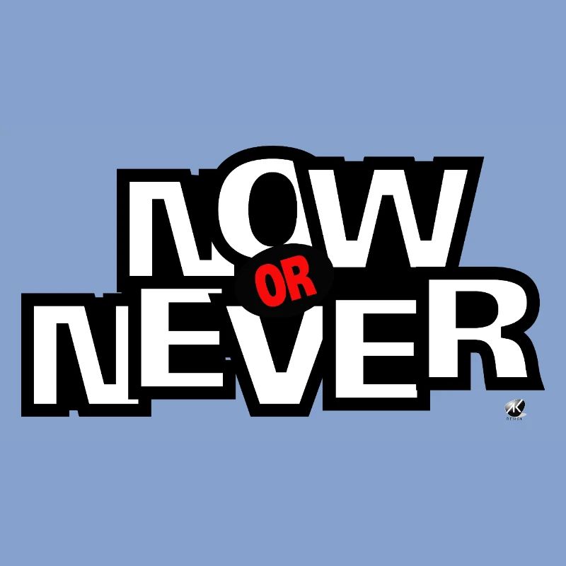 Now ore Never Lettering