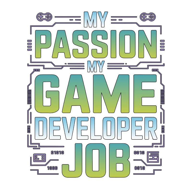 Game Developer My Passion My Gaming Programmer
