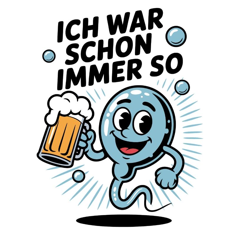 Lustiger Spruch Spermium mit Bierglas