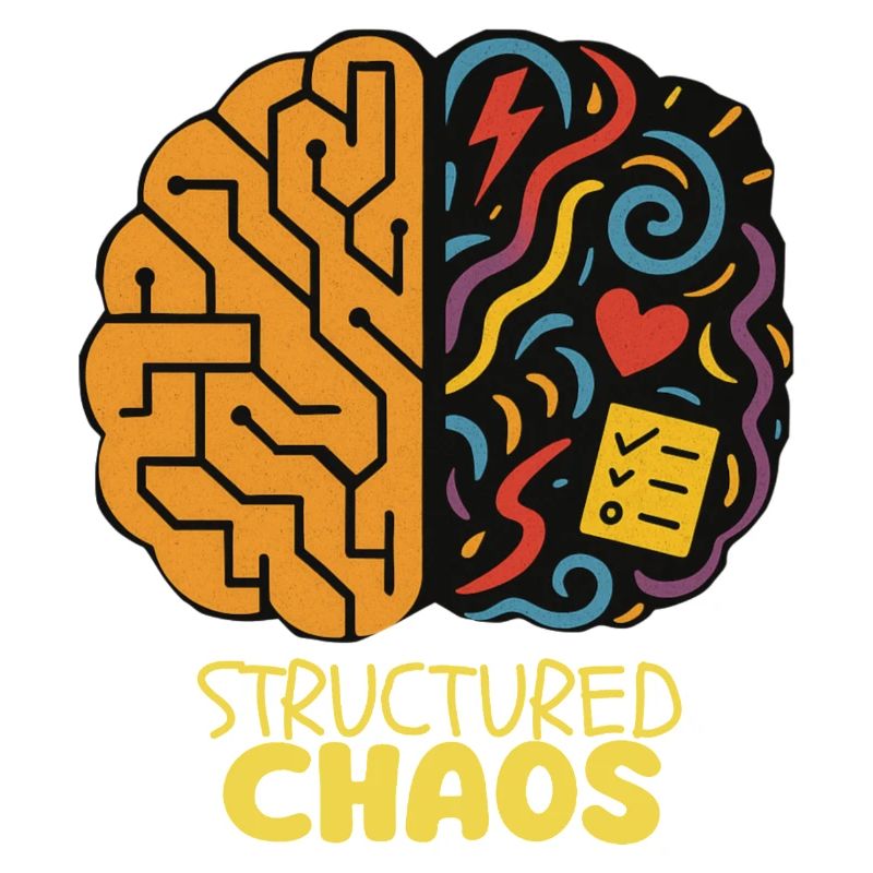 Structured Chaos - AuDHD