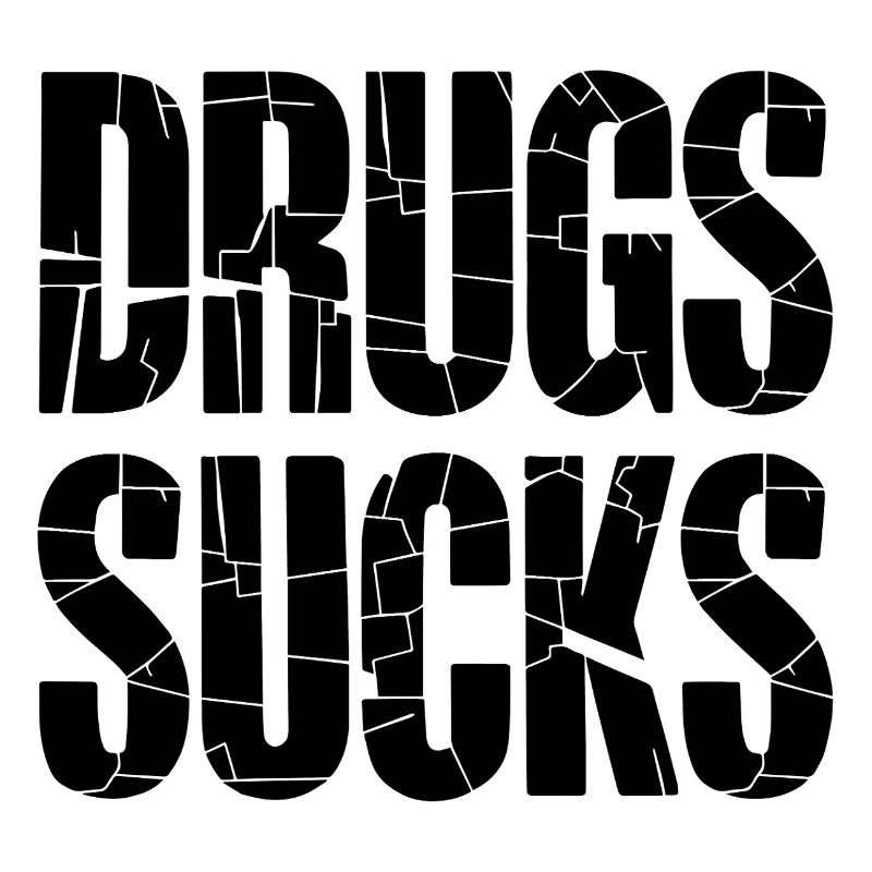 Anti Drogen Slogan Schwarz
