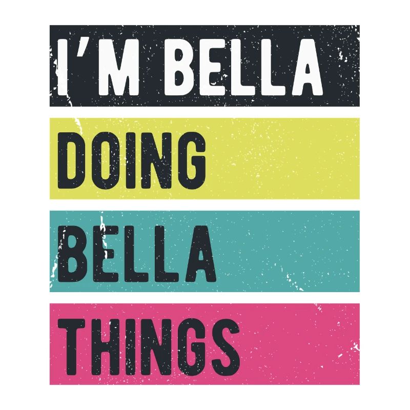 I’m Bella Doing Bella Things Retro Colors