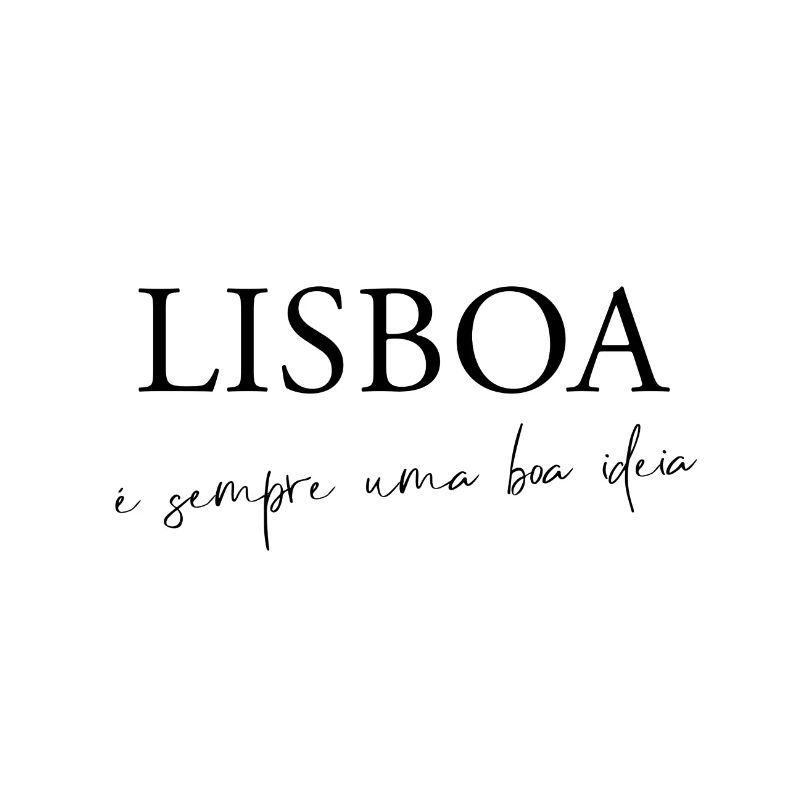 Lisboa é sempre uma boa ideia