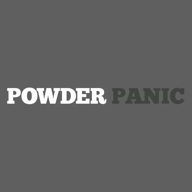 Powder Panic