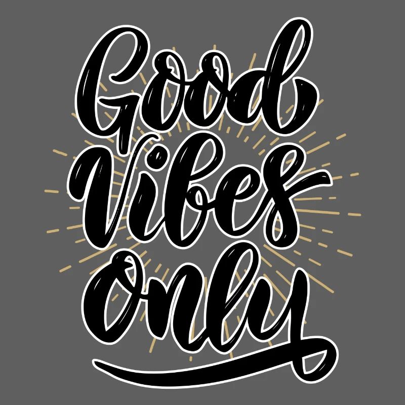 Good-vibes-only