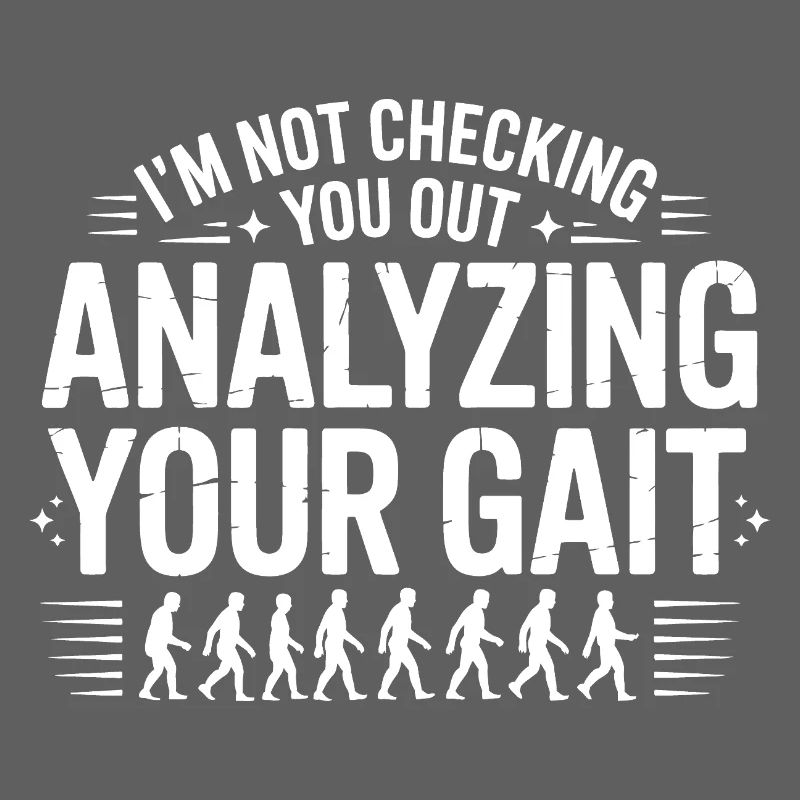I'll analyze your gait