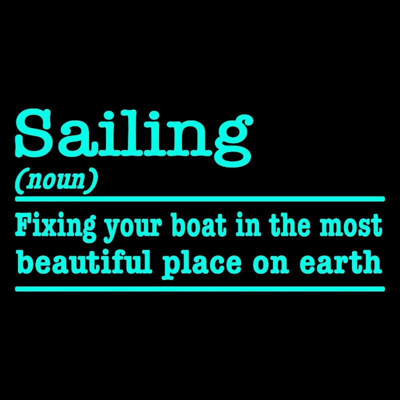 Sailing funny saying for sailors