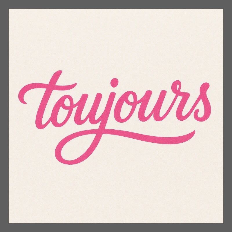 Toujours Pink Script
