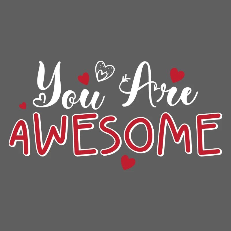 You Are Awesome Hearts Skript