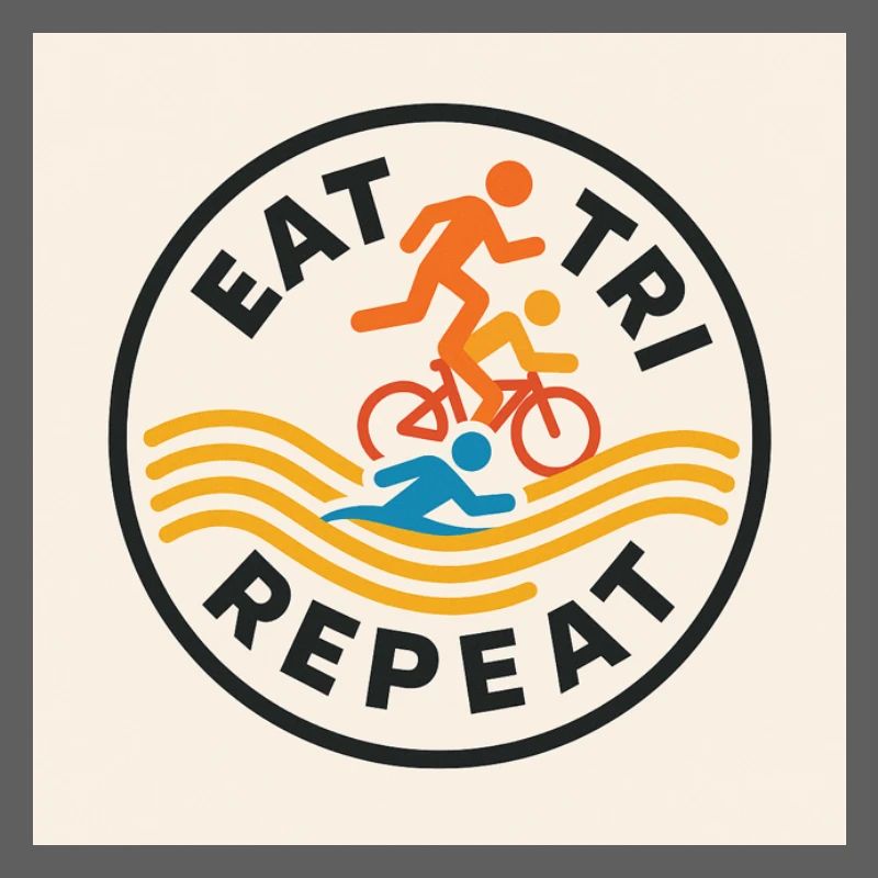 EAT TRI REPEAT
