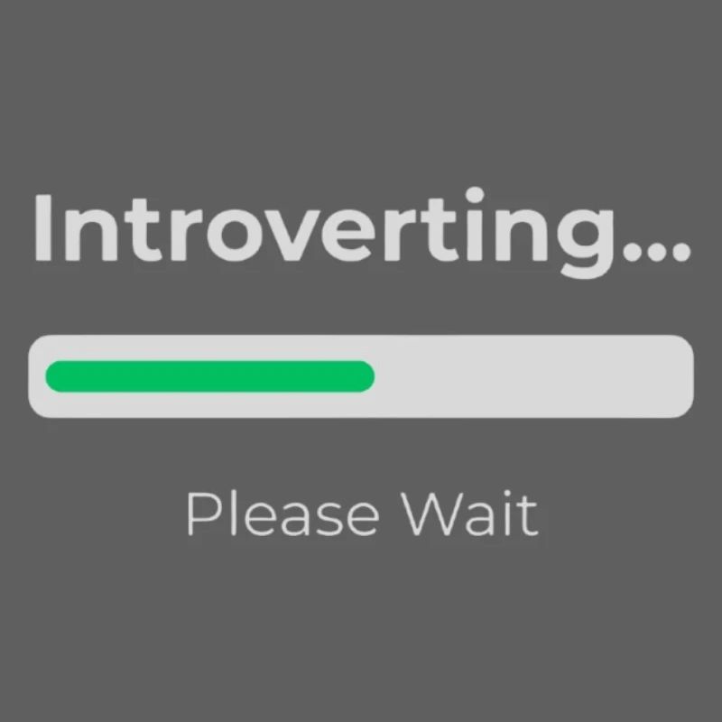 Introvert Loading 