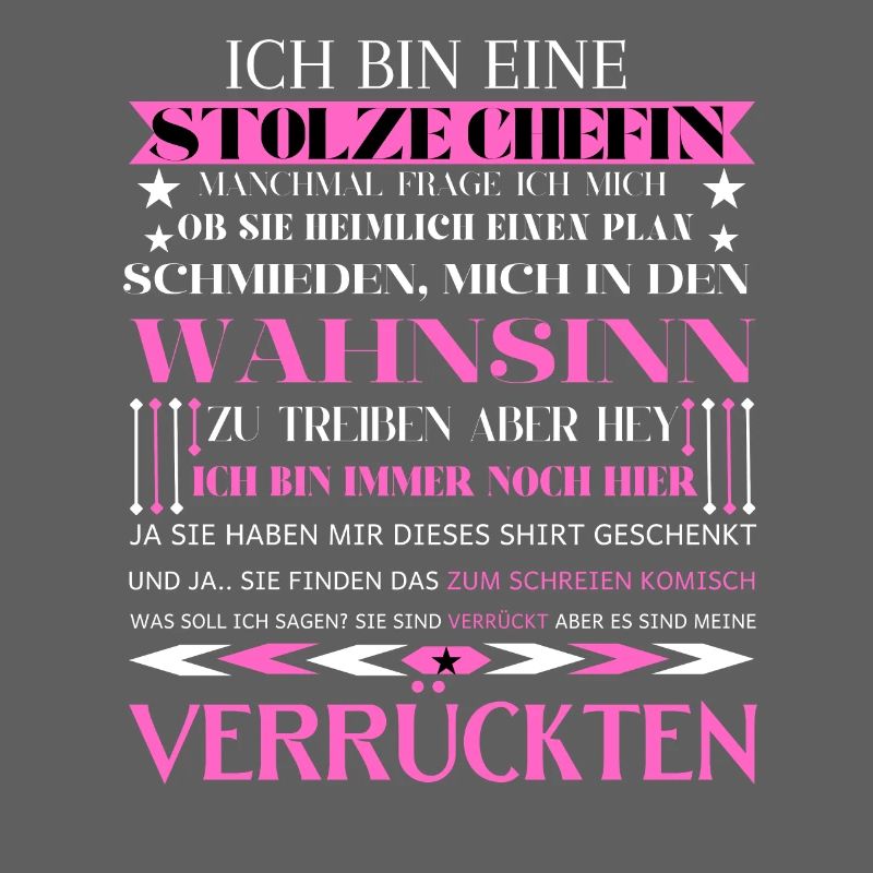 Ich bin eine stolze Chefin von einer Truppe