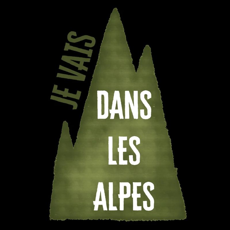 Je Vais Dans Les Alpes